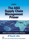 NewAge The ASQ Supply Chain Management Primer